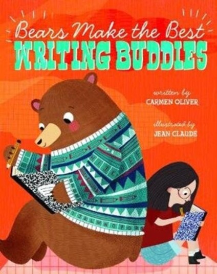 Bears Make The Best Writing Buddies Av Carmen Oliver
