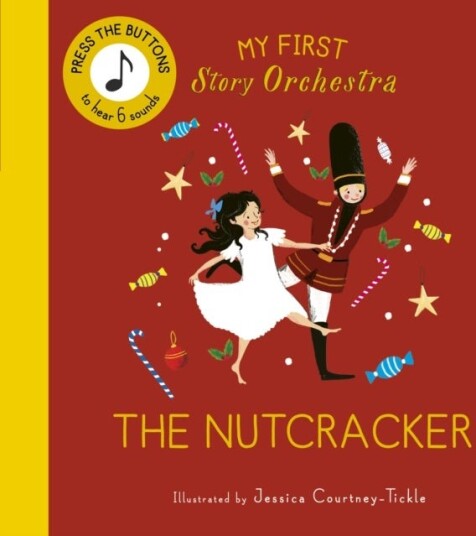 My First Story Orchestra: The Nutcracker