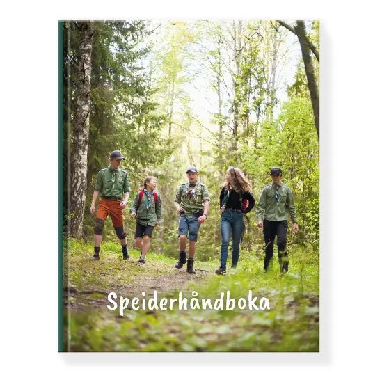 Speiderhåndboka KM Speiderhåndboka Speiderhåndboka KM Speiderhåndboka