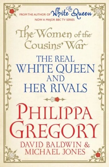 The Women Of The Cousins' War Av Philippa Gregory, David Baldwin, Michael Jones