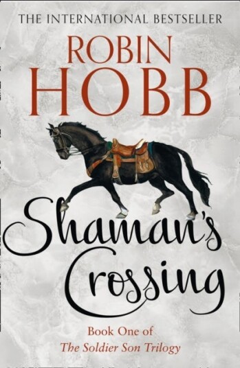 Shaman¿s Crossing Av Robin Hobb