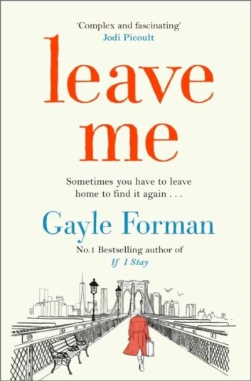 Leave Me Av Gayle Forman