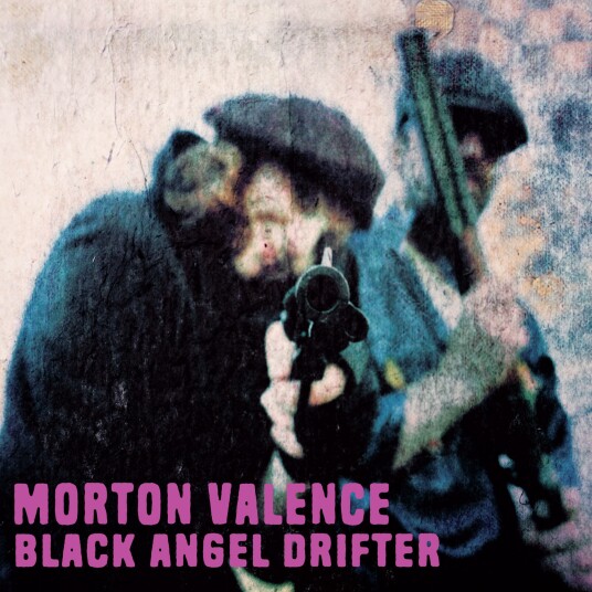 Morton Valence Black Angel Drifter LP/Vinyl Morton Valence Black Angel Drifter LP/Vinyl