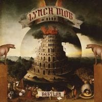 LYNCH MOB - BABYLON LYNCH MOB - BABYLON