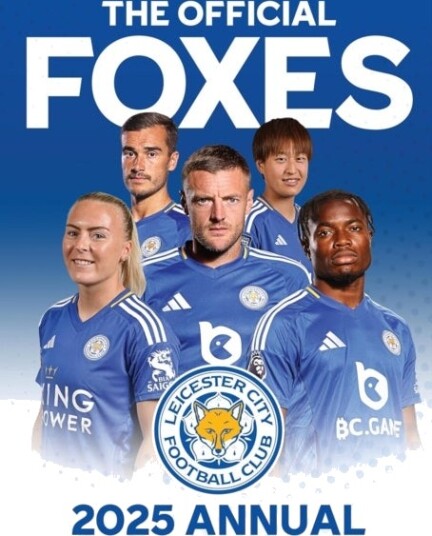 The Official Leicester City FC Annual 2025