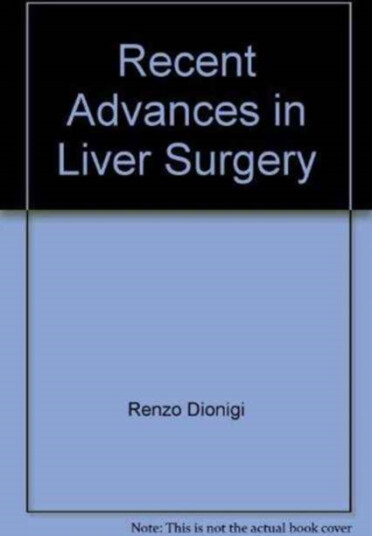 Recent Advances in Liver Surgery