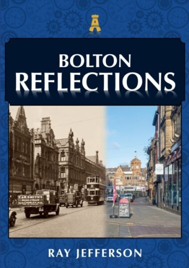 Bolton Reflections Bolton Reflections