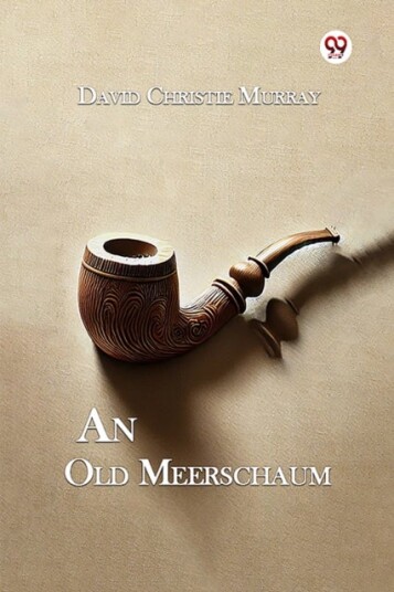 An Old Meerschaum An Old Meerschaum