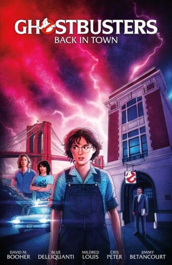 Ghostbusters Volume 1: Back in Town Ghostbusters Volume 1: Back in Town