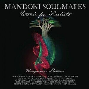 Bengans ManDoki Soulmates - Utopia For Realists: Hungarian Pictures