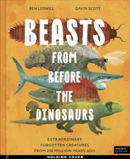 Beasts From Before the Dinosaurs Beasts From Before the Dinosaurs