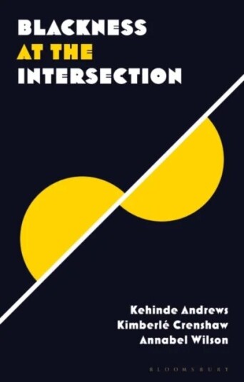 Blackness At The Intersection