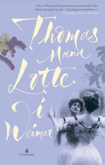 Lotte I Weimar Av Thomas Mann