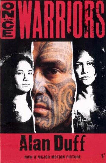 Once Were Warriors Av Alan Duff Once Were Warriors Av Alan Duff