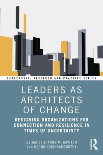 Leaders as Architects of Change