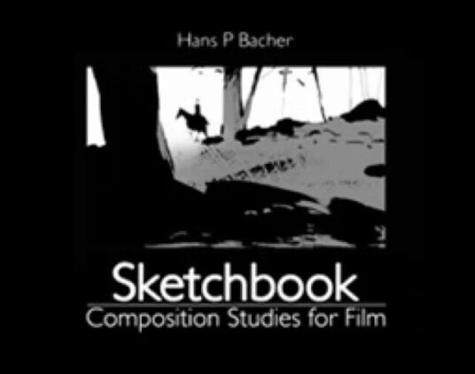 Sketchbook: Composition Studies For Film Av Hans P Bacher