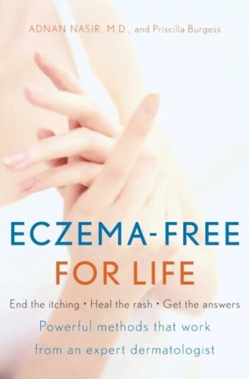Eczema-Free For Life Av Adnan M.D. Nasir, Priscilla Burgess