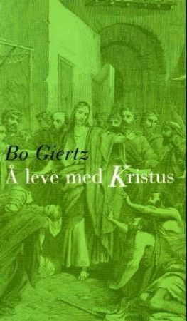 Å leve med Kristus
