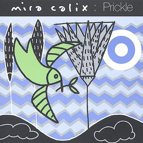 Mira Calix Prickle CD