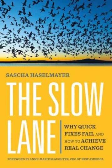 The Slow Lane Av Sascha Haselmayer, Anne-Marie Slaughter