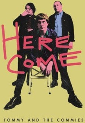 Here Come