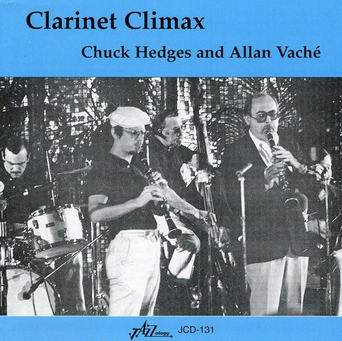 Chuck Hedges Clarinet Climax: Live At The Memphis Jazz Fest CD