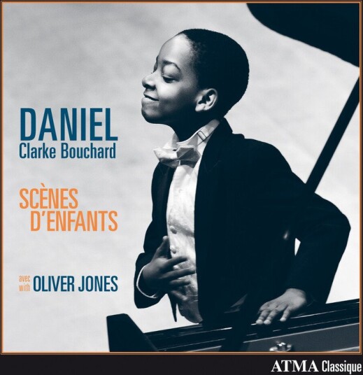 Daniel Clarke Bouchard  Scenes D'enfants  CD