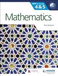 Mathematics For The Ib Myp 4 & 5 Av Rita Bateson Mathematics For The Ib Myp 4 & 5 Av Rita Bateson