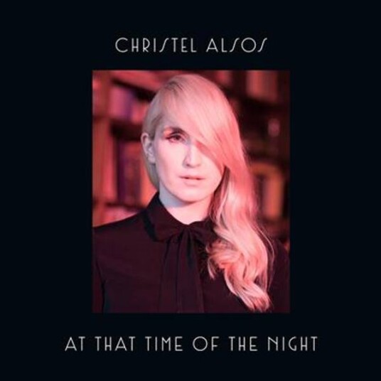 Christel Alsos At That Time Of The Night CD Christel Alsos At That Time Of The Night CD