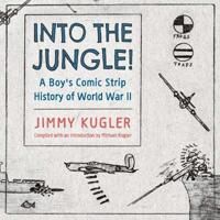 Kugler Jimmy Into the Jungle!