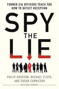Houston Philip Spy the Lie