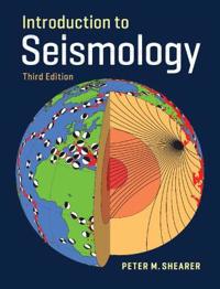 Introduction To Seismology Av Peter M. (University Of California San Diego) Shearer