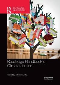 Jafry Tahseen Routledge Handbook of Climate Justice