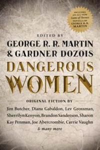 Martin George R. R. Dangerous Women