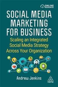 Social Media Marketing For Business Av Andrew Jenkins