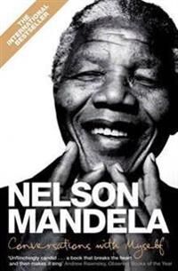Conversations With Myself Av Nelson Mandela