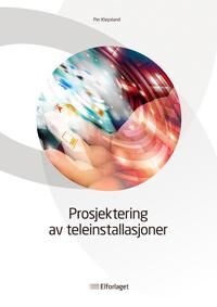 Prosjektering Av Teleinstallasjoner Av Per Klepsland
