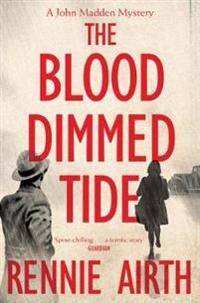 Airth Rennie The Blood Dimmed Tide