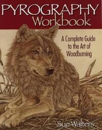 Pyrography Workbook Av Sue Walters Pyrography Workbook Av Sue Walters
