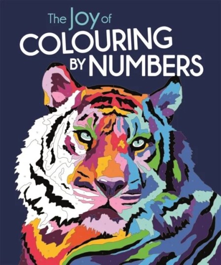 The Joy Of Colouring By Numbers Av Felicity French, Lauren Farnsworth The Joy Of Colouring By Numbers Av Felicity French, Lauren Farnsworth