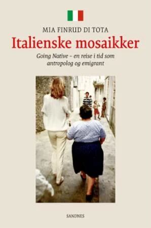 Italienske Mosaikker Av Mia Finrud Di Tota Italienske Mosaikker Av Mia Finrud Di Tota