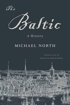 The Baltic Av Michael North The Baltic Av Michael North