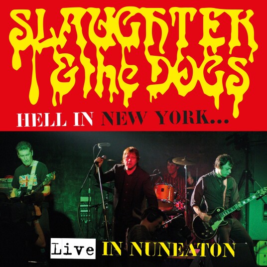Slaughter & The Dogs Hell In New York Live CD Slaughter & The Dogs Hell In New York Live CD