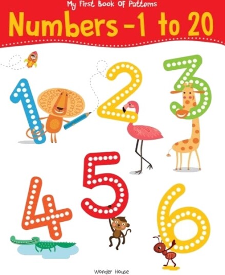 My First Book OF Patterns Numbers 1 to 20: Write and Practice Patterns and Numbers 1 to 20