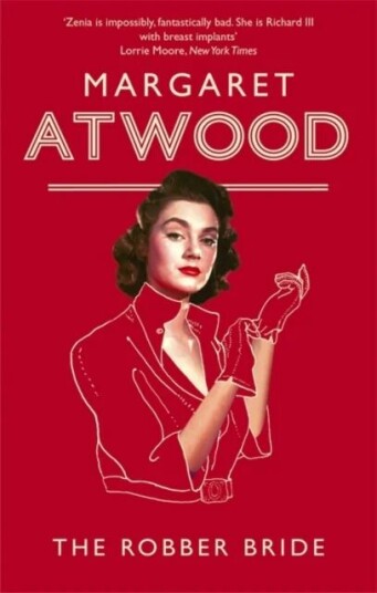 The Robber Bride Av Margaret Atwood