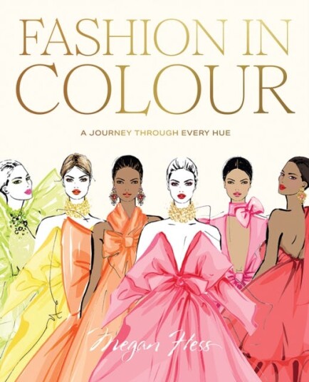 Fashion in Colour A Journey through Every Hue