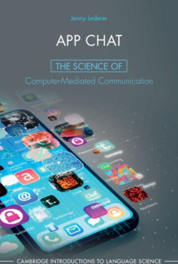 App Chat  The Science of ComputerMediated Communication