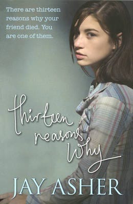 Thirteen Reasons Why Av Jay (Author) Asher
