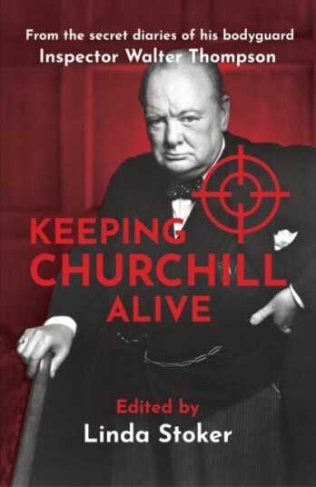 Keeping Churchill Alive Keeping Churchill Alive