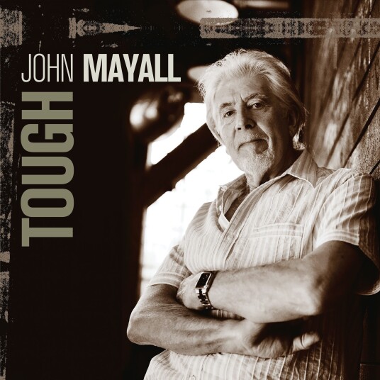 John Mayall Tough LP/Vinyl John Mayall Tough LP/Vinyl